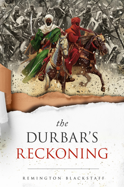 The Durbar's Reckoning by Remington Blackstaff, 9798993535807