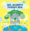 Mr. Acorn's Forest Spa by Hyojeong Kim, Ellen Jang, 9781771477642