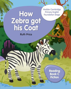 Hodder Cambridge Primary English Reading Book C Fiction Foundation Stage (Hodder Education Group) by Ruth Price, 9781510457300