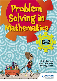 Problem-solving K-2 by Hyacinth Dorleon, Karen Morrison, 9781510480780