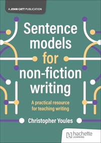 Sentence models for non-fiction writing by Christopher Youles, 9781036006471