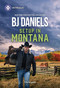 Setup in Montana by B.J. Daniels, 9781335189172