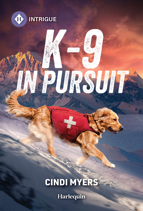 K-9 in Pursuit by Cindi Myers, 9781335189189