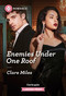Enemies Under One Roof by Clare Miles, 9781335217080
