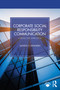 Corporate Social Responsibility Communication (A Reflective Approach) by Ganga S. Dhanesh, 9781032513249