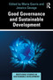 Good Governance and Sustainable Development by Maria Gavris, Jessica Savage, 9781032741116