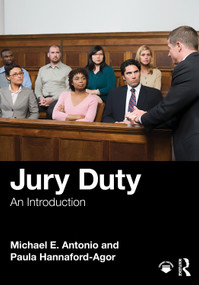 Jury Duty (An Introduction) by Michael E. Antonio, Paula Hannaford-Agor, 9781041151111