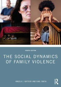 The Social Dynamics of Family Violence - 9781032904788 by Angela J. Hattery, Earl Smith, 9781032904788
