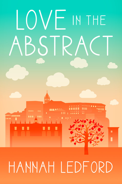 Love in the Abstract by Hannah Ledford, 9781648985812