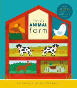 Friendly Animal Farm by Rebecca Weerasekera, Andy Passchier, 9781641244480
