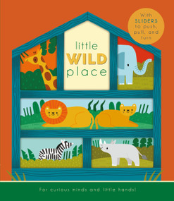 Little Wild Place by Rebecca Weerasekera, Andy Passchier, 9781641244497