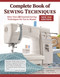 Complete Book of Sewing Techniques, New 2nd Edition (More Than 30 Essential Sewing Techniques for You to Master) - 9781639810314 by Wendy Gardiner, 9781639810314