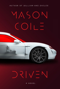 Driven - 9798217177103 by Mason Coile, 9798217177103