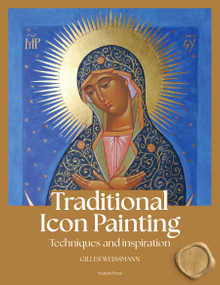Traditional Icon Painting  New Edition by Gilles Weissmann, 9781800923942
