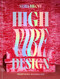 High Vibe Design (Redefining Maximalism) by Sasha Bikoff, 9798217034048