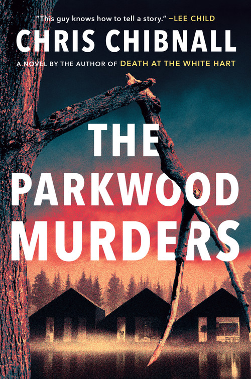 The Parkwood Murders (A Novel) by Chris Chibnall, 9780593831601