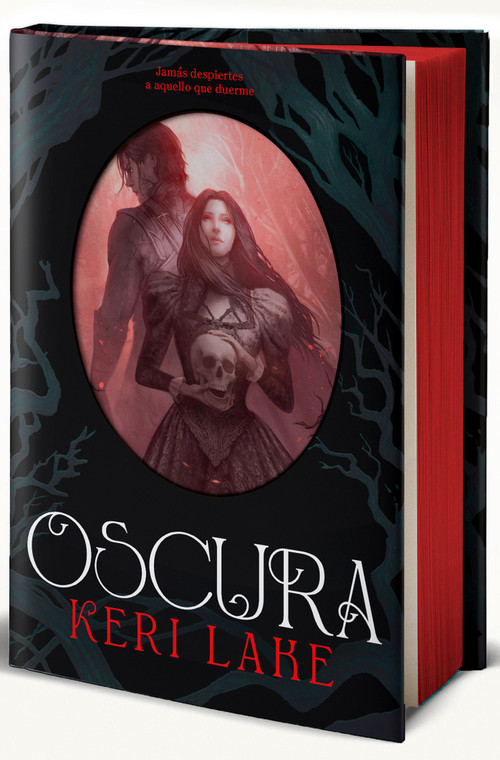 Oscura (Edición con cantos metalizados) / Eldritch (Sprayed Edges) (Spanish Edition) by Keri Lake, 9788401034367
