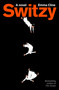 Switzy (A Novel) by Emma Cline, 9780593595244