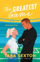 The Greatest Game (A spicy enemies to lovers soccer romance) by Tara Sexton, 9798217270163