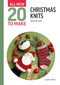 All-New Twenty to Make: Christmas Knits by Sachiyo Ishii, 9781800924222