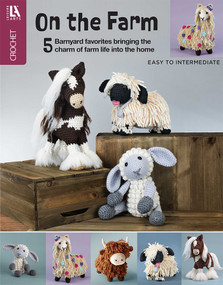On the Farm Amigurumi Crochet (5 Barnyard Favorites to Bringing the Charm of Farm Life into the Home) by Leisure Arts, 9781464788451
