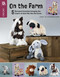 On the Farm Amigurumi Crochet (5 Barnyard Favorites to Bringing the Charm of Farm Life into the Home) by Leisure Arts, 9781464788451