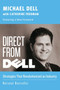 Direct from Dell (Strategies that Revolutionized an Industry) by Michael Dell, Catherine Fredman, 9780060845728
