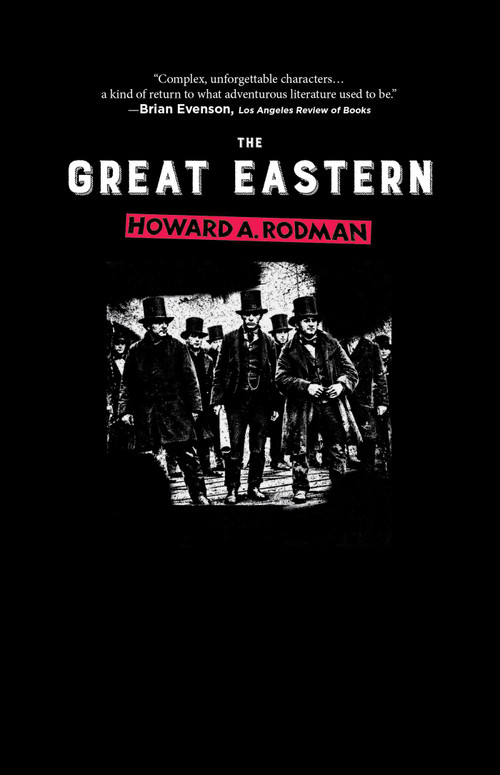 The Great Eastern - 9781644285541 by Howard A. Rodman, 9781644285541