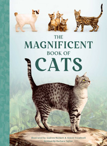 The Magnificent Book of Cats by Barbara Taylor, Andrew Beckett, Simone Treadwell, 9798886744606