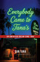 Everybody Came to Tana's (An American Dream Come True) by Dan Tana, 9798895151099