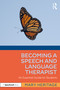 Becoming a Speech and Language Therapist (An Essential Guide for Students) by Mary Heritage, 9781041027843