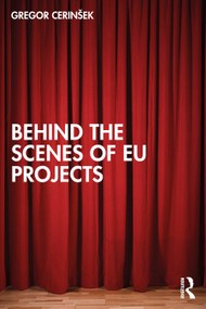 Behind the Scenes of EU Projects by Gregor Cerinšek, 9781041126034
