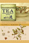 Tea (The Drink that Changed the World) - 9780804859820 by Laura C. Martin