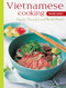 Vietnamese Cooking Made Easy (Simple, Flavorful and Quick Meals [Vietnamese Cookbook, 50 Recipes]) - 9780804859813 by Periplus Editors