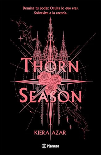 Thorn Season (Spanish Edition) by Kiera Azar, 9786073936187