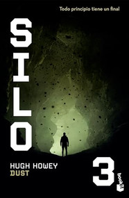 Dust: Novela / A Novel (Spanish Edition) by Hugh Howey, Manuel Mata, 9786073936743