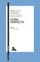 Doña Perfecta (Novela / A Novel) (Spanish Edition) by Benito Pérez Galdós, 9786073938440