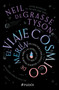 El viaje cósmico de Merlín: Una guía por lunas azules y agujeros negros, marte, las estrellas y lo más lejano / Merlin's Tour of the.. (Spanish Edition) by Neil Degrasse Tyson, 9786076390986