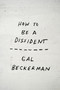 How to Be a Dissident by Gal Beckerman, 9798217089215