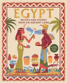 Egypt (Recipes and stories from an ancient land) by Suzanne Zeidy, Rawah Badrawi, 9781848994478