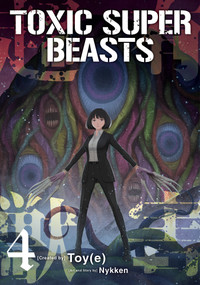 Toxic Super Beasts Vol.4 by Nykken, 9781806182244