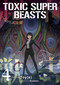 Toxic Super Beasts Vol.4 by Nykken, 9781806182244