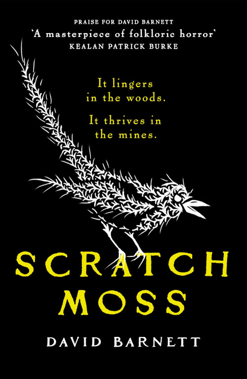 Scratch Moss (The most original folk horror novel of the year from the author of Withered Hill) by David Barnett, 9798217270422