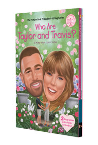 Who Are Taylor and Travis?: A Who HQ Collection (Two Biographies and a Poster in One Box!) by Kirsten Anderson, Ellen Labrecque, Who HQ, Gregory Copeland, Dede Putra, 9798217251445
