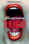 The Need (A Novel) by Megan Mostyn-Brown, 9798217093984