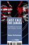 Last Call for Canada (Soveregn Nation or Vassal State) by Peter McFarlane, 9781771864299
