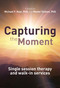 Capturing the Moment (Single-session therapy and walk-in services) by Michael Hoyt, Moshe Talmon, 9781845908935
