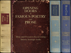 Opening Doors to Famous Poetry and Prose (Ideas and resources for accessing literary heritage works) by Bob Cox, 9781845908966