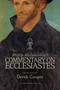 Philip Melanchthon's Commentary on Ecclesiastes (An Unabridged Translation) by Derek Cooper, Philip Melanchthon, Derek Cooper, 9781964419282