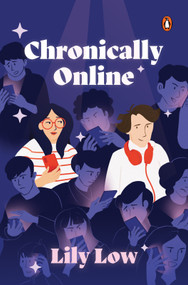 Chronically Online by Lily Low, 9789815295382